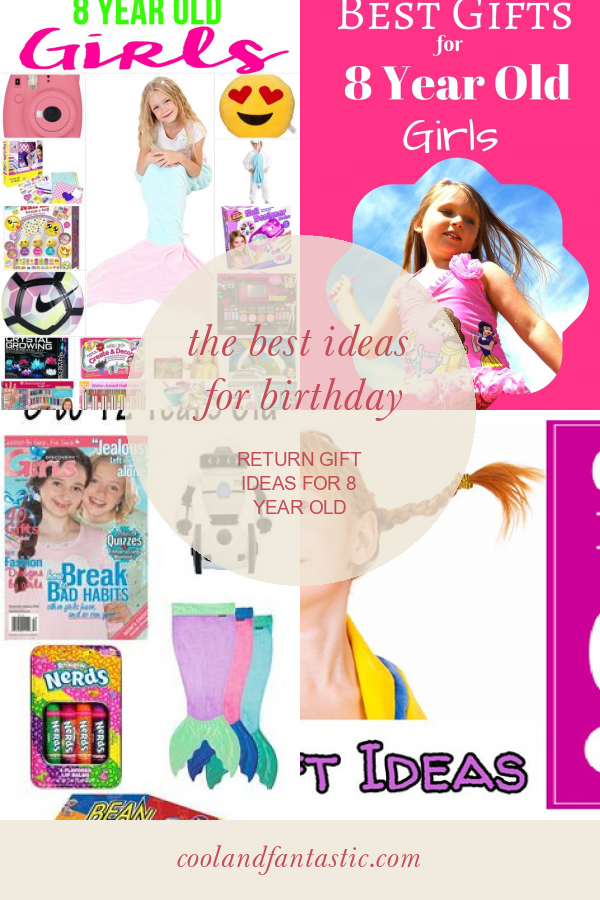 the-best-ideas-for-birthday-return-gift-ideas-for-8-year-old-home